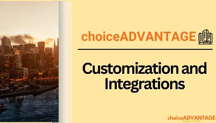 Customization and Integrations