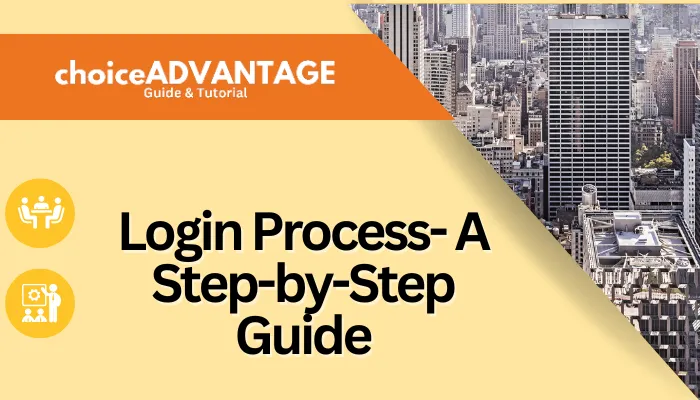 Login Process- A Step-by-Step Guide